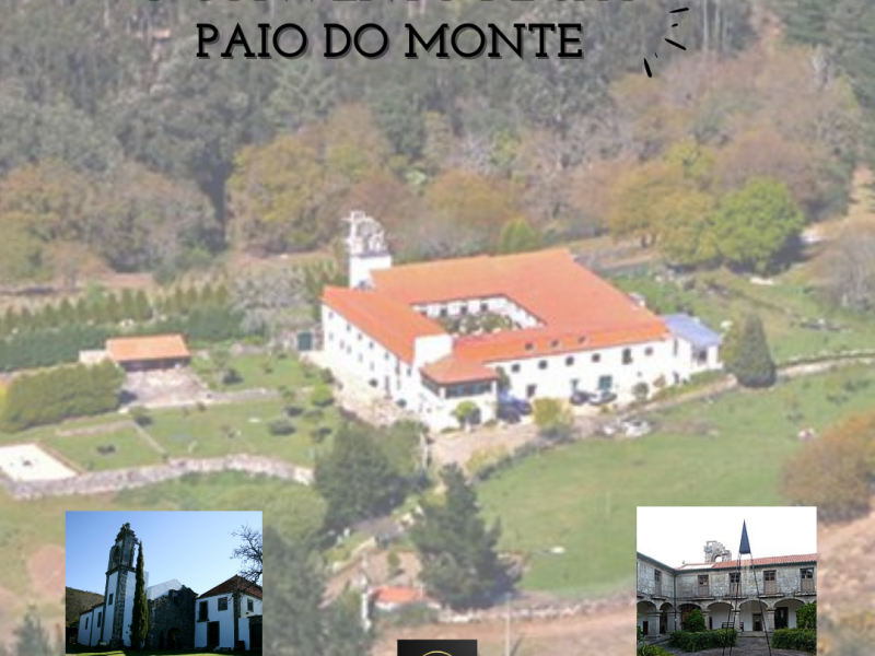 O Convento de São Paio do Monte